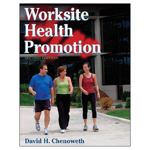 WORKSITE HEALTH PROMOTION - 2ND EDITION